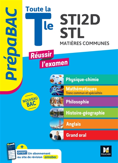 Toute la terminale STI2D, STL : matières communes : nouveau bac