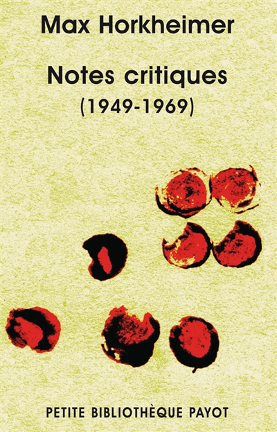 Notes critiques (1949-1969) : sur le temps présent