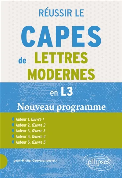 Réussir le Capes de lettres modernes, en L3 : nouveau programme