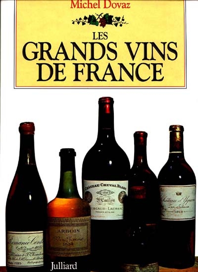 Les Grands vins de France