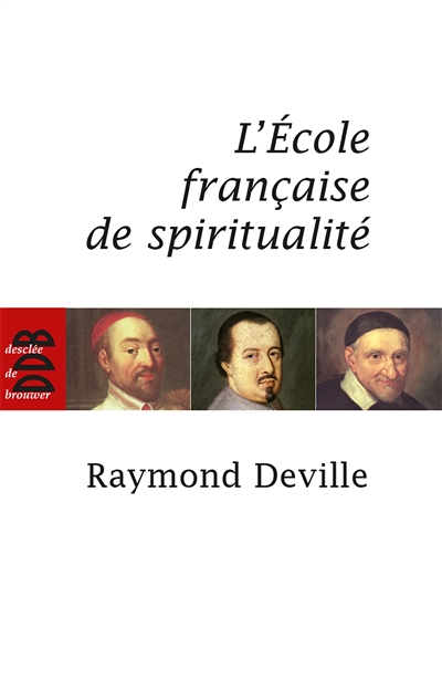 L'école française de spiritualité