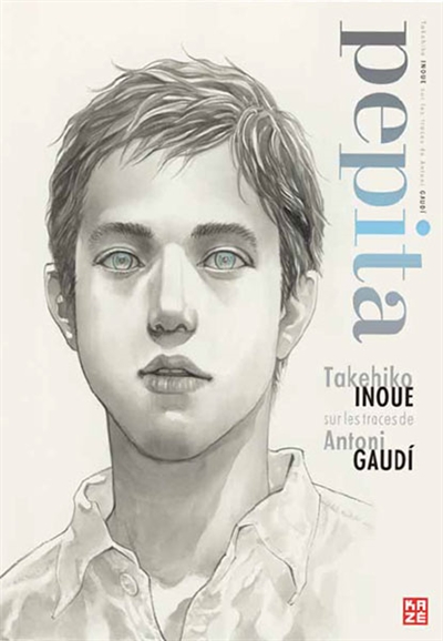 Pepita : Takehiko Inoue sur les traces de Antoni Gaudi