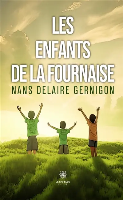 Les enfants de la fournaise