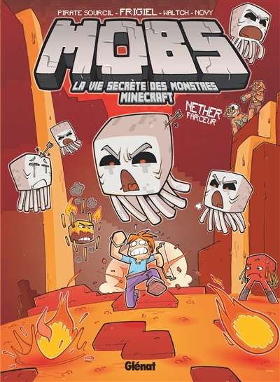 Mobs. Vol. 4. Nether farceur