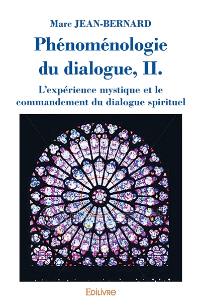 Phénoménologie du dialogue,...