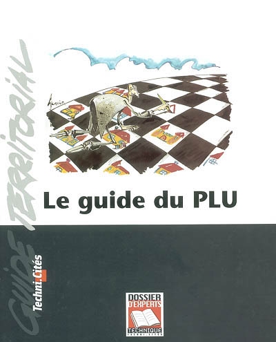 Le guide du PLU. Vol. 3