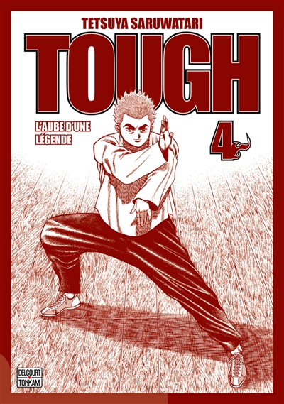 Tough : l'aube d'une...