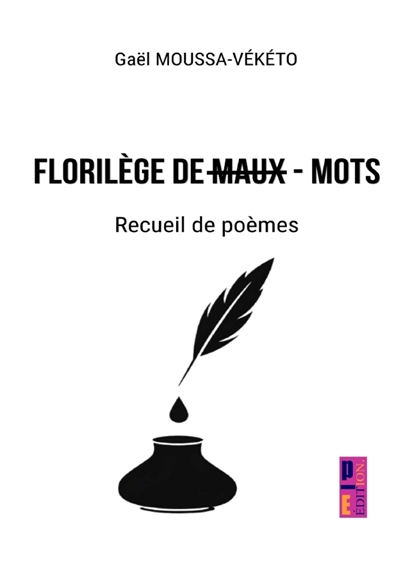 Florilège de maux-mots :...