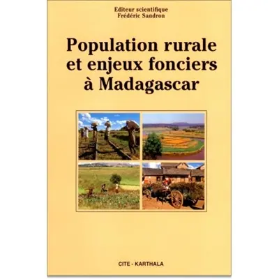 Population rurale et enjeux fonciers à Madagascar