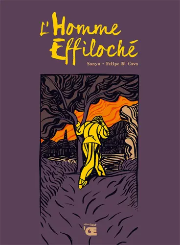 L'homme effiloché