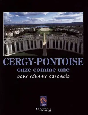 Cergy-Pontoise onze comme une : pour réussir ensemble