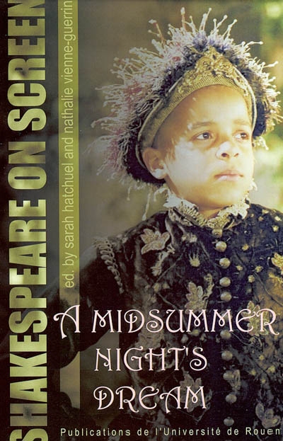 Shakespeare on screen, A midsummer night's dream : proceedings of the conference