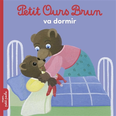 Petit Ours brun va dormir