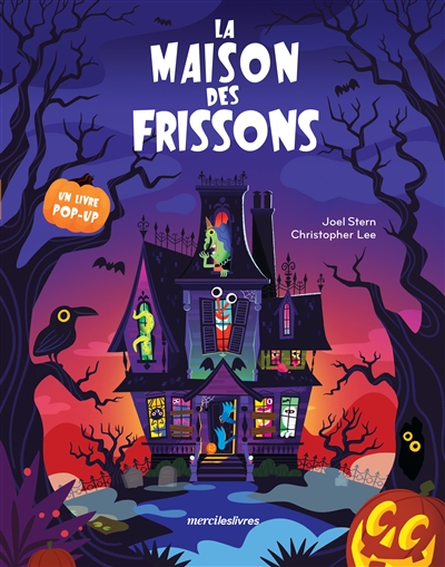 La maison des frissons