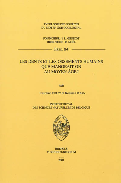 Les dents et les ossements humains : que mangeait-on au Moyen Age ?