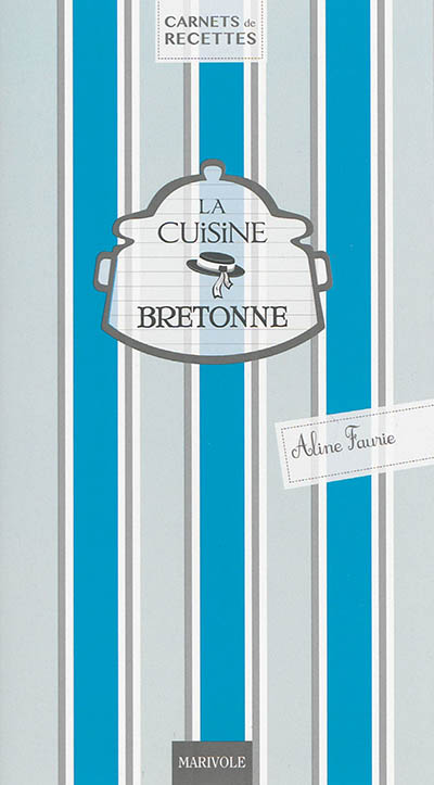 La cuisine bretonne