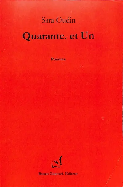 Quarante : et un : poèmes