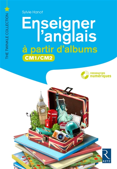 Enseigner l'anglais à partir d'albums Cm1/cm2 + Cd room