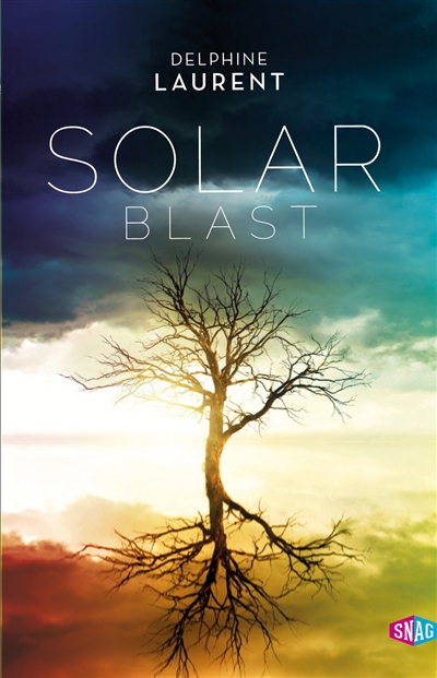 Solar Blast : les naufragés du ciel