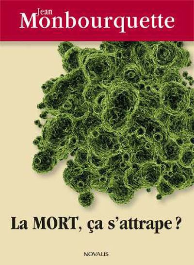 La mort, ça s'attrape ? : identifié dans la vie, identifié dans la mort