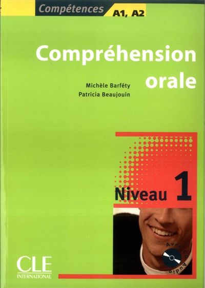 Compréhension orale niveau 1