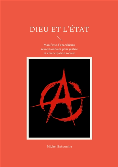Dieu et l'Etat : Manifeste...