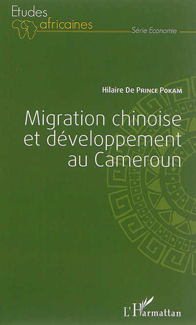 Migration chinoise et développement au Cameroun