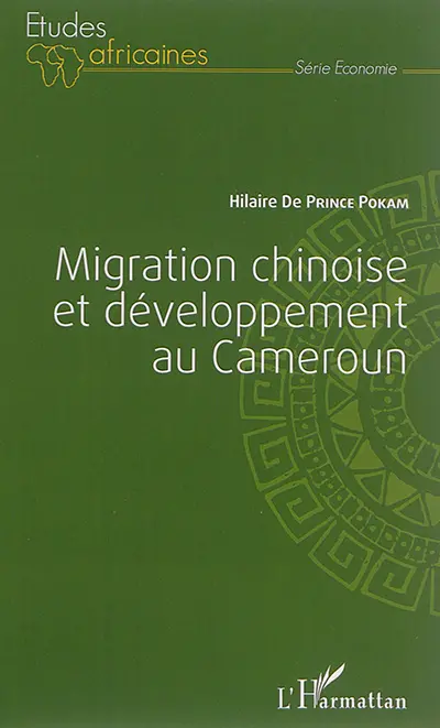 Migration chinoise et développement au Cameroun