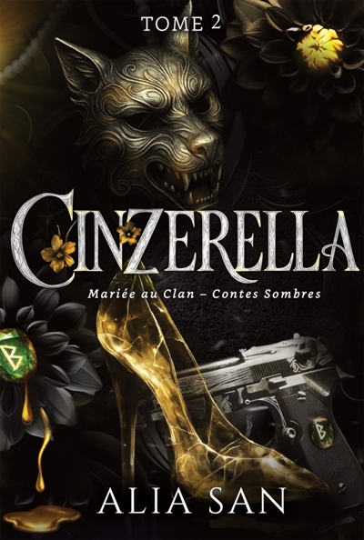 Cinzerella : Tome 2