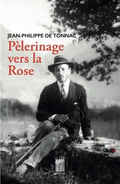 Pèlerinage vers la Rose