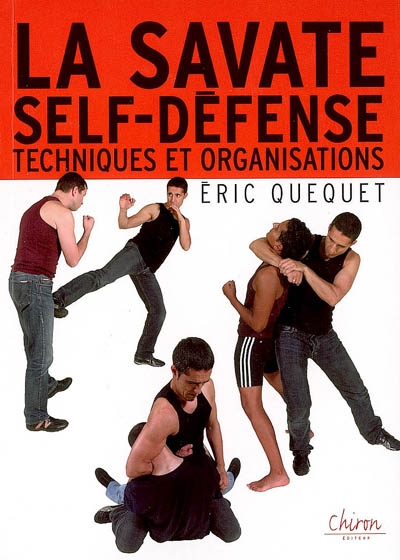 La savate self-défense : techniques et organisations