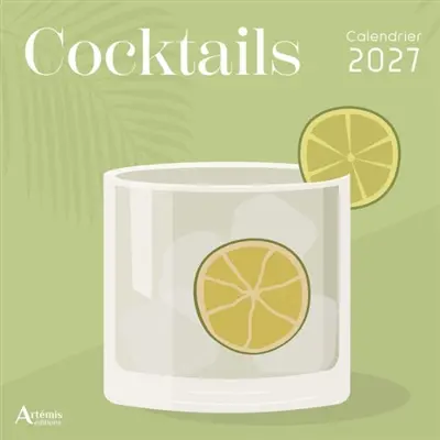 Cocktails : calendrier 2027
