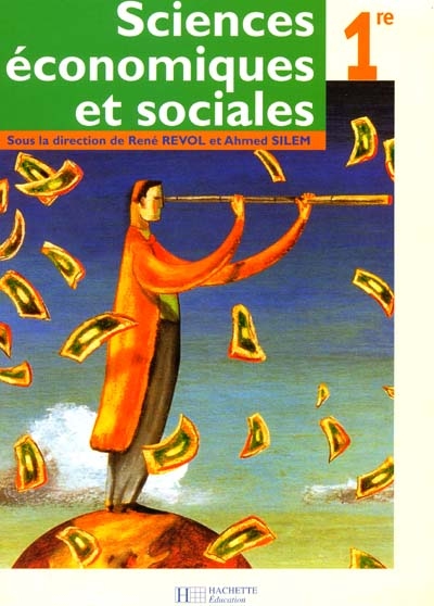 Sciences économiques et sociales, 1re ES : livre de l'élève