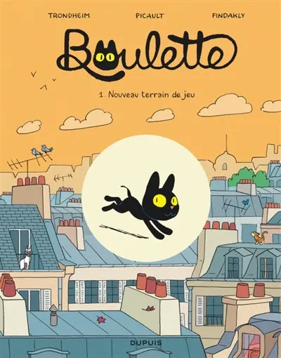 Boulette. Vol. 1. Nouveau terrain de jeu