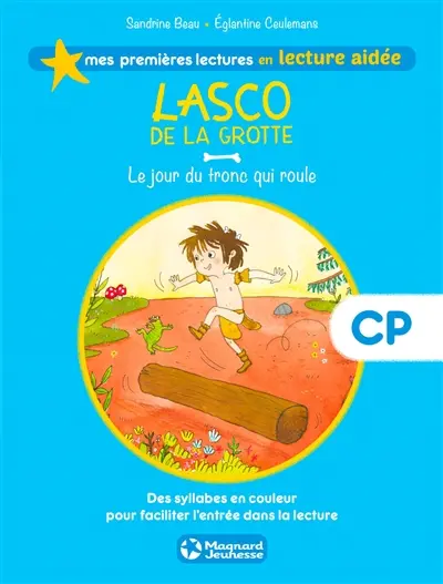 Lasco de la grotte. Vol. 5. Le jour du tronc qui roule