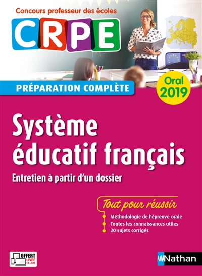 Système éducatif français, entretien à partir d'un dossier : oral 2019 CRPE, concours professeur des écoles : préparation complète