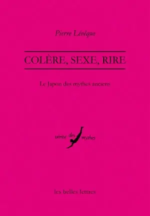 Colère, sexe, rire : le Japon des mythes anciens