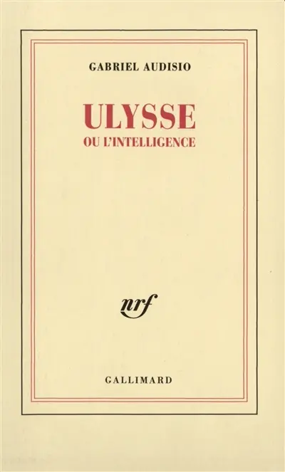 Ulysse ou L'intelligence