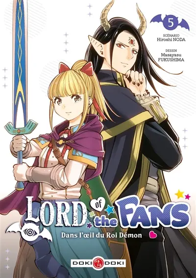 Lord of the fans : dans l'oeil du roi démon. Vol. 5
