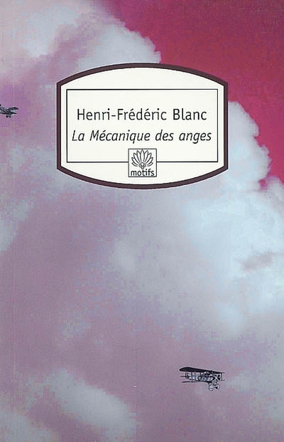 La mécanique des anges