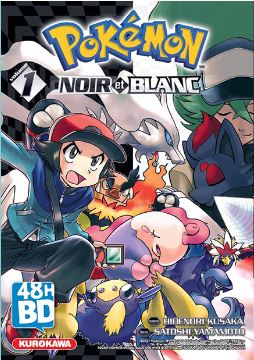 Pokémon : Noir et Blanc (48 h BD 2021). Vol. 1