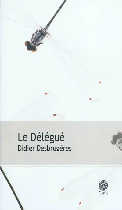Le délégué