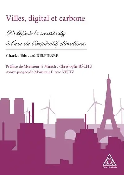Villes, digital et carbone : redéfinir la smart city à l'ère de l'impératif climatique