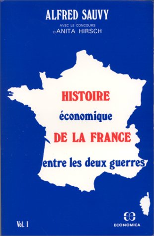 Histoire économique de la France entre les deux guerres : 1