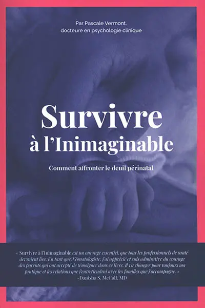 Survivre à l'inimaginable : comment affronter le deuil périnatal