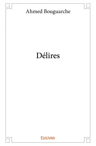 Délires
