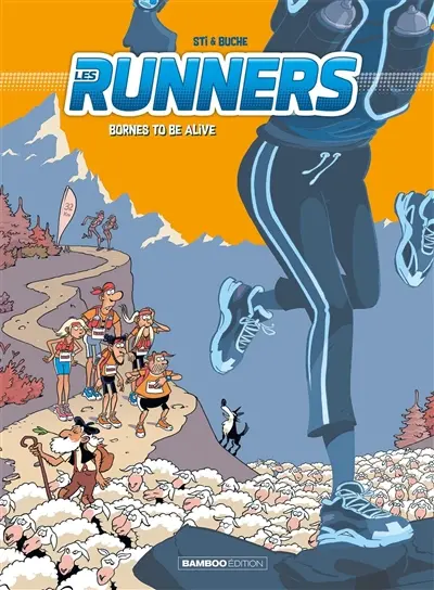 Les runners. Vol. 2. Bornes to be alive