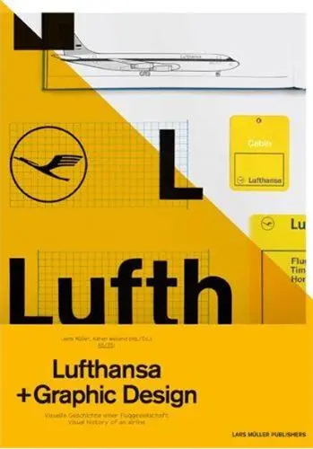 A5/05 Lufthansa and Graphic Design Visual History of an Airline