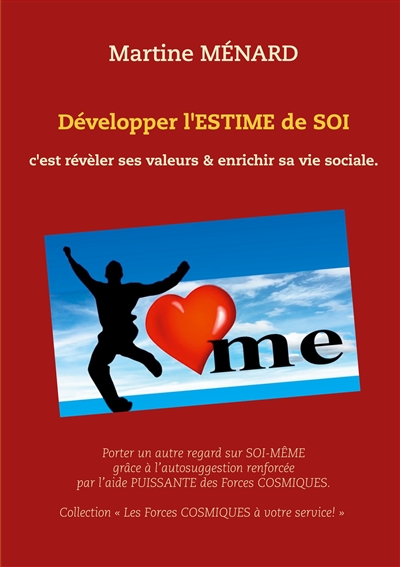 Développer l'ESTIME de SOI...