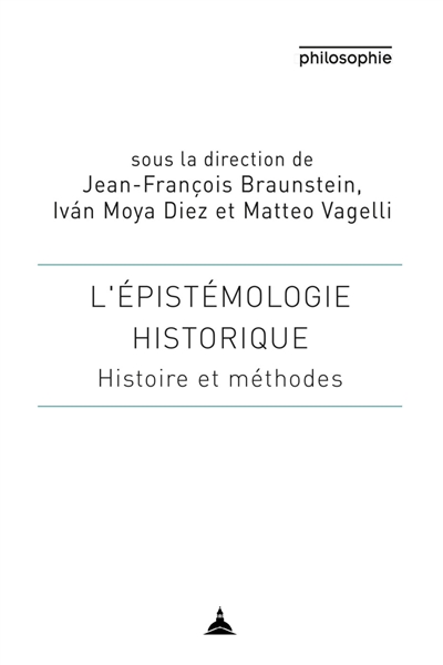 L'épistémologie historique : histoire et méthodes